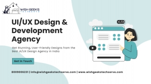 Best UI/UX Design Services Company in India: Elevate Your Digital Experience—Wish Geeks Techserve