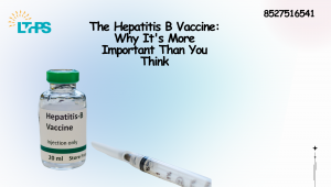 The Hepatitis B Vaccine: Why It's More Important Than You Think