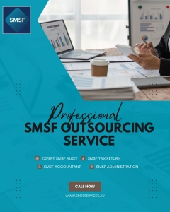 How Outsourcing SMSF Can Transform Your Financial Practice in Australia?