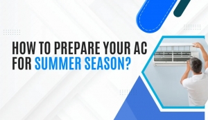 Best Tips to Get Your AC Ready for the Summer Heat