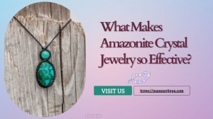 What makes Amazonite Crystal Jewelry so effective? Know all about it HERE! 