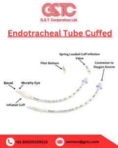 ET Tube: Guaranteed and Stable Airway Care by GST Corporation