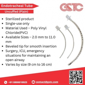 ET Tube Uncuffed – Trust and Safe Airway Solution by GST Corporation
