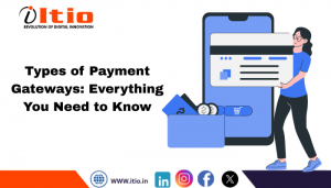 Types of Payment Gateways: A Guide for Businesses in the Digital Era