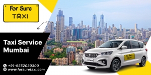 Top-Rated Taxi Service in Mumbai for Local & Outstation Travel