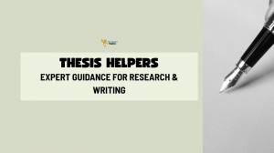 Thesis Helpers | Expert Guidance for Research & Writing