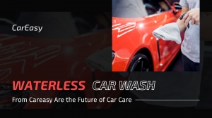 Why Waterless Car Wash from Careasy Are the Future of Car Care