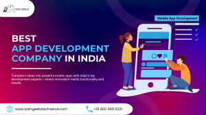 Best App Development Services in India to Turn Your Ideas Into Reality—Wish Geeks Techserve