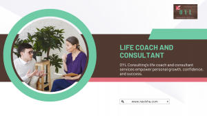 Unlock Your Potential with a Life Coach and Consultant from OYL Consulting