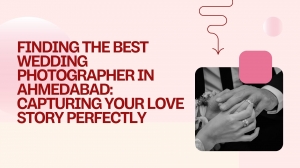 Capturing Love Stories: Finding the Best Wedding and Pre-Wedding Photographer in Ahmedabad