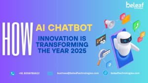How AI Chatbot Innovation Is Transforming the Year 2025