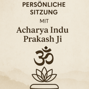 **Book a Personal Session with Acharya Indu Prakash Ji**