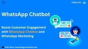 Unlocking Business Growth with WhatsApp Chatbots and WhatsApp Marketing