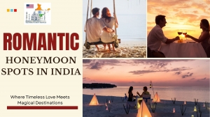 Explore the Best Romantic Honeymoon Spots in India for Couples in Love