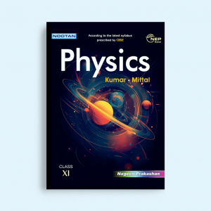 Preparing for Competitive Exams? How Nageen Prakashan Class 11 Physics Book Can Help