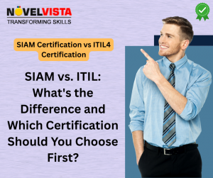 SIAM vs. ITIL: What’s the Difference and Which Certification Should You Choose First?