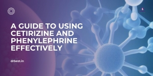 Discover the Power of Cetirizine and Phenylephrine Combo