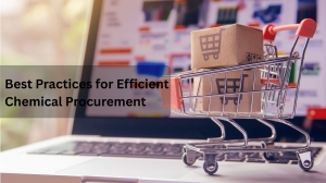 Best Practices for Efficient Chemical Procurement