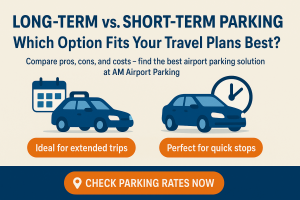 Long-Term vs. Short-Term Airport Parking: Pros, Cons, and Pricing
