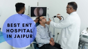 Expert ENT Care at the Best Hospital in Jaipur
