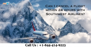 Can I Cancel a Flight Within 24 Hours with Southwest Airlines?