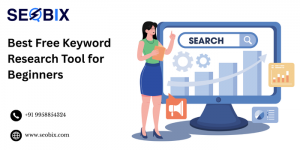 Best Free Keyword Research Tool for Beginners