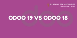 Odoo 19 vs. Odoo 18: What’s New and Why It Matters for Your Business in 2025