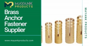 Brass Anchor Fastener Supplier