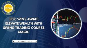 Epic Wins Await: Elevate Wealth with Swing Trading Course Magic