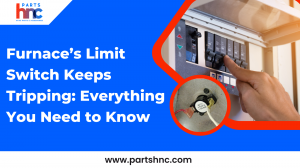 Furnace’s Limit Switch Keeps Tripping: Everything You Need to Know