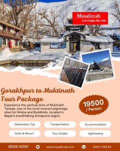 The Essential Guide to Traveling from Gorakhpur to Muktinath