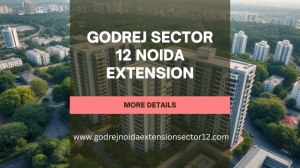 Godrej Sector 12 Noida Extension | Premium Living Spaces