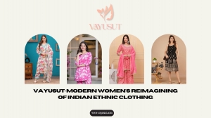 Vayusut: Modern Women's Reimagining of Indian Ethnic Clothing