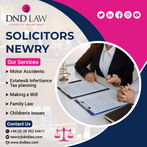 How to Choose the Right Solicitor in Newry