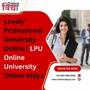 Unlocking Opportunities with Lovely Professional University Online (LPU Online) with Online Vidyaa