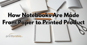 Flat lay showing how notebooks are made — from paper sheets to spiral-bound and glue-bound finished notebooks.