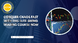 Conquer chaos fast with this elite swing trading course now