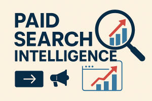 Paid Search Intelligence: Unlocking Smarter PPC Decisions for Small Businesses
