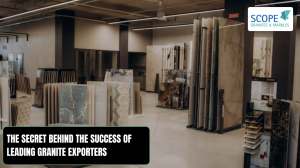 The Secret Behind the Success of Leading Granite Exporters