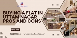 Buying a Flat in Uttam Nagar Pros and Cons