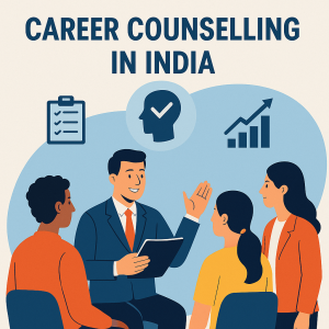 Career Counselling in India Guiding Futures with Clarity and Confidence