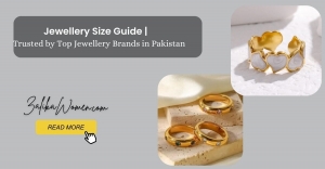Jewellery Size Guide | Trusted by Top Jewellery Brands in Pakistan