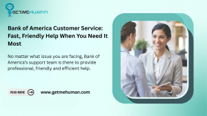 Your Guide to Bank of America’s Phone Support and Help Services