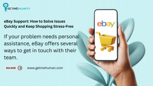 eBay Support Explained: Tips for Buyers and Sellers