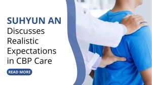 Suhyun An Discusses Realistic Expectations in CBP Care