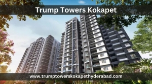 Trump Towers Kokapet | Residential Flats In Hyderabad 