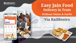 Easy Jain Food Delivery in Train Without Onion & Garlic