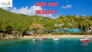 A Guide to Cruz Bay Hotels, St. John