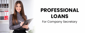 How You Can Apply For CS Professional Loan At Low Interest Rates In India