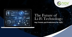 The Future of Li-Fi Technology: Key Trends and Predictions for 2025
